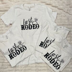 4 'Last Rodeo' Bachelorette T-Shirts (4 in set: 1 SMALL, 1 MEDIUM-all for $10)